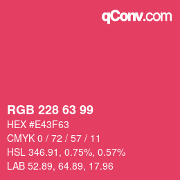 Color code: RGB 228 63 99 | qconv.com