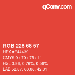 Color code: RGB 228 68 57 | qconv.com