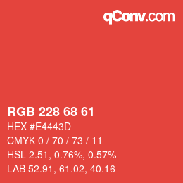 カラーコード: RGB 228 68 61 | qconv.com
