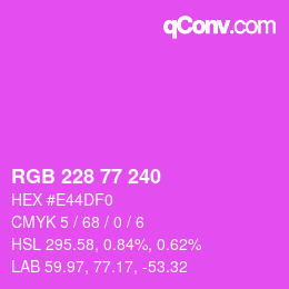 カラーコード: RGB 228 77 240 | qconv.com