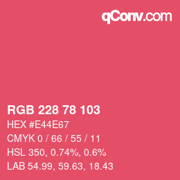 颜色代码: RGB 228 78 103 | qconv.com