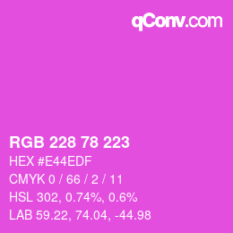 颜色代码: RGB 228 78 223 | qconv.com