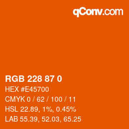 カラーコード: RGB 228 87 0 | qconv.com