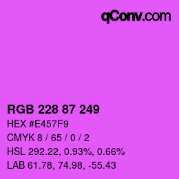 Color code: RGB 228 87 249 | qconv.com