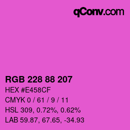 Color code: RGB 228 88 207 | qconv.com