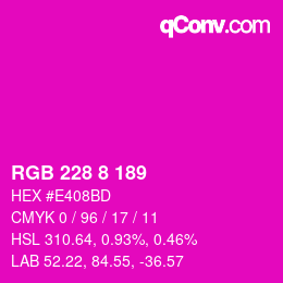 カラーコード: RGB 228 8 189 | qconv.com