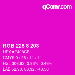 カラーコード: RGB 228 8 203 | qconv.com