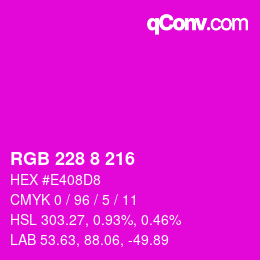 カラーコード: RGB 228 8 216 | qconv.com