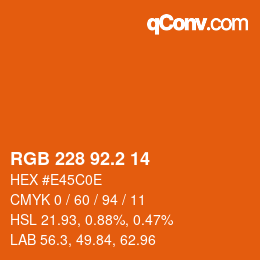 カラーコード: RGB 228 92.2 14 | qconv.com