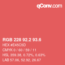 カラーコード: RGB 228 92.2 93.6 | qconv.com