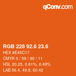 カラーコード: RGB 228 92.6 23.6 | qconv.com
