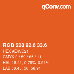 カラーコード: RGB 228 92.6 33.6 | qconv.com