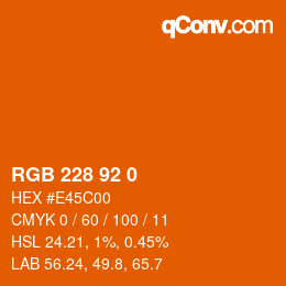 Color code: RGB 228 92 0 | qconv.com