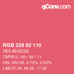 カラーコード: RGB 228 92 110 | qconv.com