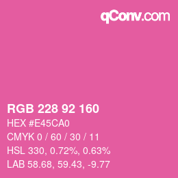 カラーコード: RGB 228 92 160 | qconv.com