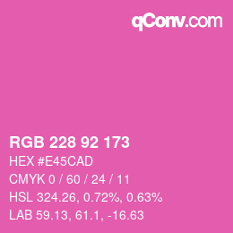 カラーコード: RGB 228 92 173 | qconv.com