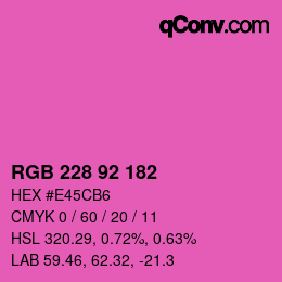 カラーコード: RGB 228 92 182 | qconv.com