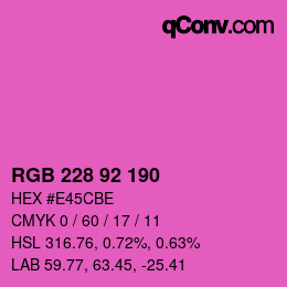 カラーコード: RGB 228 92 190 | qconv.com