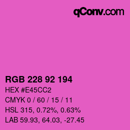 カラーコード: RGB 228 92 194 | qconv.com