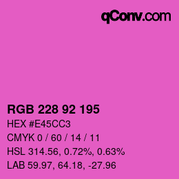 カラーコード: RGB 228 92 195 | qconv.com