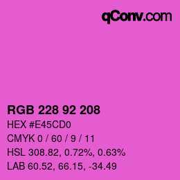 カラーコード: RGB 228 92 208 | qconv.com