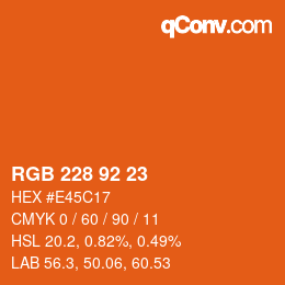 颜色代码: RGB 228 92 23 | qconv.com