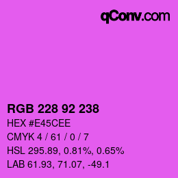 Color code: RGB 228 92 238 | qconv.com