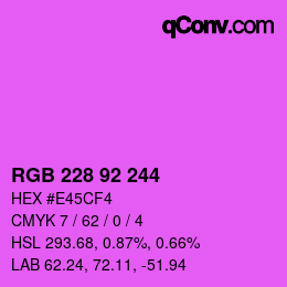 カラーコード: RGB 228 92 244 | qconv.com