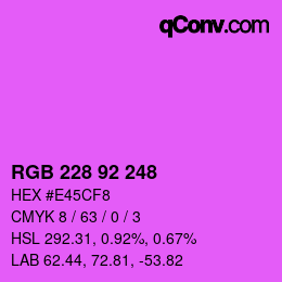 カラーコード: RGB 228 92 248 | qconv.com