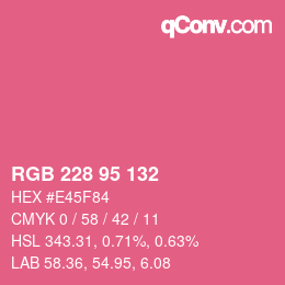 颜色代码: RGB 228 95 132 | qconv.com