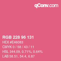 Color code: RGB 228 96 131 | qconv.com
