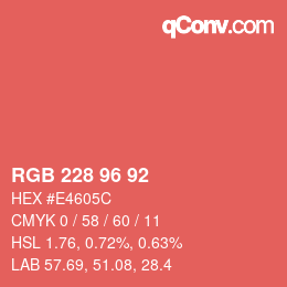 カラーコード: RGB 228 96 92 | qconv.com