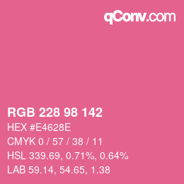 Color code: RGB 228 98 142 | qconv.com