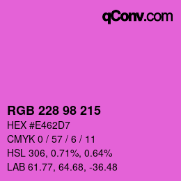 Color code: RGB 228 98 215 | qconv.com