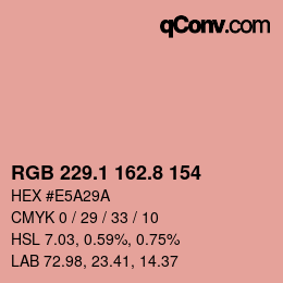 カラーコード: RGB 229.1 162.8 154 | qconv.com