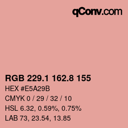 カラーコード: RGB 229.1 162.8 155 | qconv.com