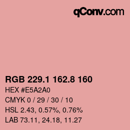 カラーコード: RGB 229.1 162.8 160 | qconv.com