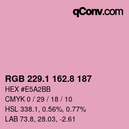 カラーコード: RGB 229.1 162.8 187 | qconv.com