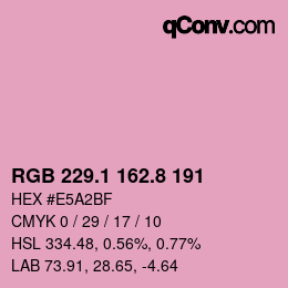 カラーコード: RGB 229.1 162.8 191 | qconv.com