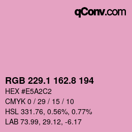 カラーコード: RGB 229.1 162.8 194 | qconv.com