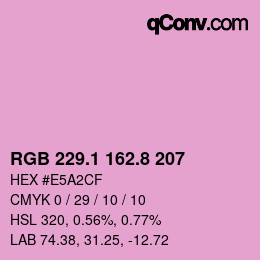 カラーコード: RGB 229.1 162.8 207 | qconv.com