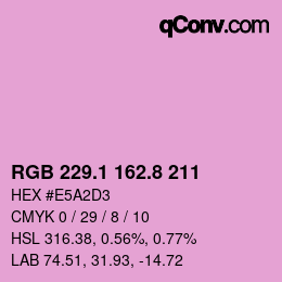 カラーコード: RGB 229.1 162.8 211 | qconv.com
