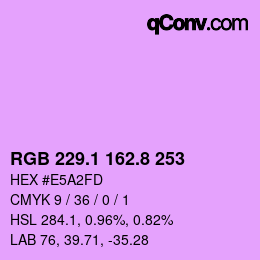 カラーコード: RGB 229.1 162.8 253 | qconv.com