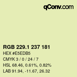 カラーコード: RGB 229.1 237 181 | qconv.com