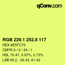 カラーコード: RGB 229.1 252.8 117 | qconv.com