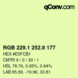 カラーコード: RGB 229.1 252.8 177 | qconv.com