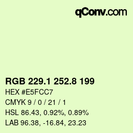 Color code: RGB 229.1 252.8 199 | qconv.com
