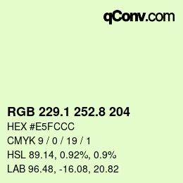 カラーコード: RGB 229.1 252.8 204 | qconv.com