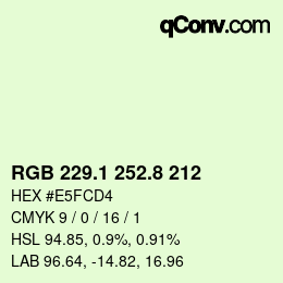カラーコード: RGB 229.1 252.8 212 | qconv.com