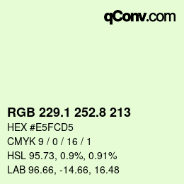 Color code: RGB 229.1 252.8 213 | qconv.com
